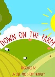 Watch Down on the Farm