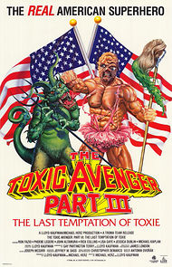 Watch The Toxic Avenger Part III: The Last Temptation of Toxie