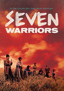 Watch Seven Warriors