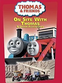 Watch Thomas & Friends: On Site with Thomas and Other Adventures