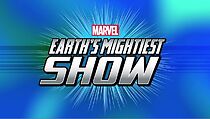 Watch Earth's Mightiest Show