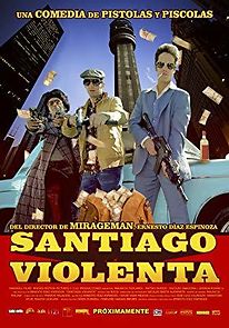 Watch Santiago Violenta