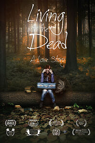 Watch Living with the Dead: A Love Story