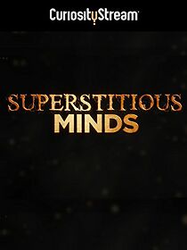 Watch Superstitious Minds