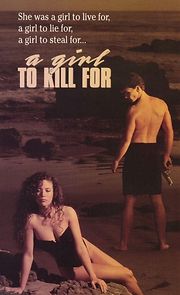 Watch A Girl to Kill For