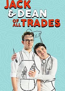 Watch Jack & Dean of All Trades