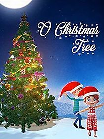 Watch O Christmas Tree