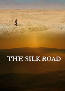 Watch The Silk Road
