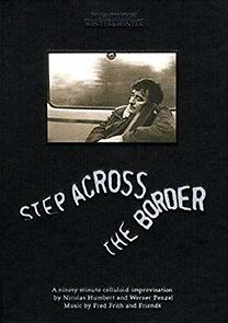 Watch Step Across the Border