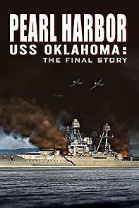 Watch Pearl Harbor USS Oklahoma: The Final Story