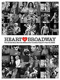 Watch Heart of Broadway: The Ensemble Behind Broadway Cares/Equity Fights AIDS