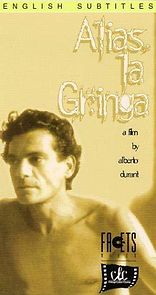 Watch Alias 'La Gringa'