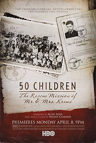 Watch 50 Children: The Rescue Mission of Mr. And Mrs. Kraus