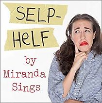 Watch Miranda Sings: Selp Helf