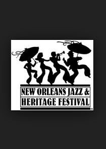 Watch The New Orleans Jazz & Heritage Festival
