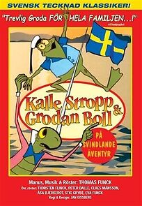 Watch Kalle Stropp och Grodan Boll på svindlande äventyr