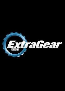 Watch Extra Gear