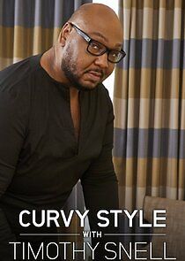 Watch Curvy Style with Timothy Snell