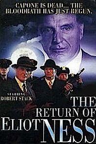 Watch The Return of Eliot Ness
