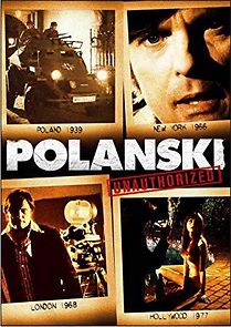 Watch Polanski Unauthorized
