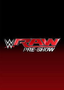Watch WWE Monday Night RAW Pre-Show