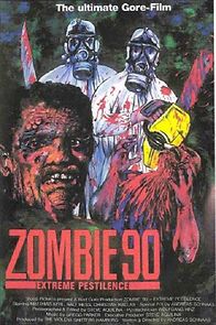 Watch Zombie '90: Extreme Pestilence