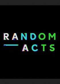Watch Random Acts