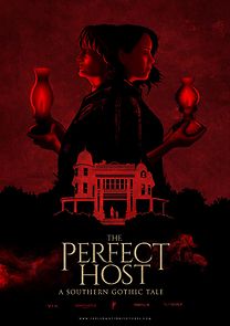 Watch The Perfect Host: A Southern Gothic Tale