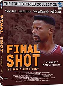 Watch Final Shot: The Hank Gathers Story