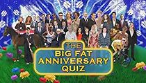 Watch The Big Fat Anniversary Quiz