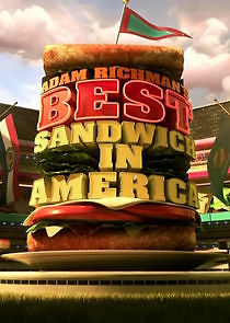 Watch Adam Richman's Best Sandwich in America