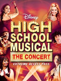 Watch High School Musical: The Concert - Extreme Access Pass