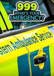 Watch 999: What's Your Emergency?