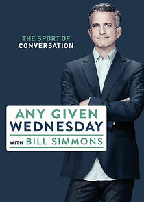 Watch Any Given Wednesday with Bill Simmons
