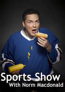 Watch Sports Show with Norm Macdonald