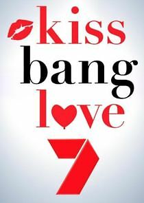 Watch Kiss Bang Love