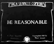 Watch Be Reasonable