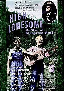 Watch High Lonesome: The Story of Bluegrass Music