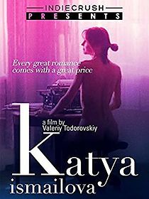 Watch Katya Ismailova