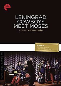 Watch Leningrad Cowboys Meet Moses