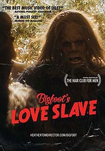 Watch Bigfoot's Love Slave