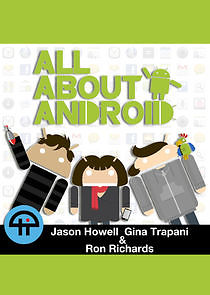 Watch All About Android