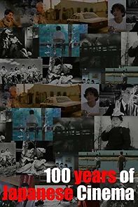 Watch 100 Years of Japanese Cinema