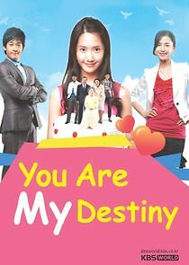 Watch You Are My Destiny