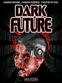 Watch Dark Future