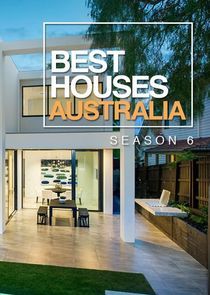 Watch Best Houses Australia