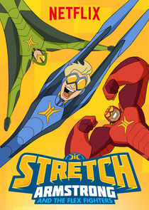 Watch Stretch Armstrong and the Flex Fighters