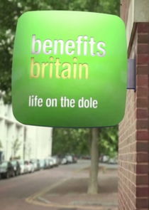 Watch Benefits Britain: Life on the Dole