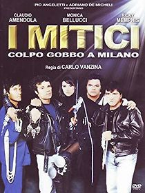 Watch I mitici - Colpo gobbo a Milano