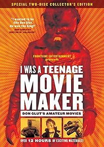 Watch I Was a Teenage Movie Maker: Don Glut's Amateur Movies